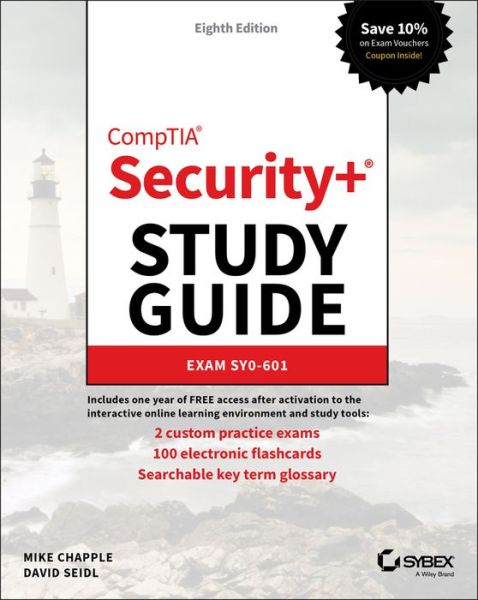 Cover for Chapple, Mike (University of Notre Dame) · CompTIA Security+ Study Guide: Exam SY0-601 - Sybex Study Guide (Pocketbok) (2021)