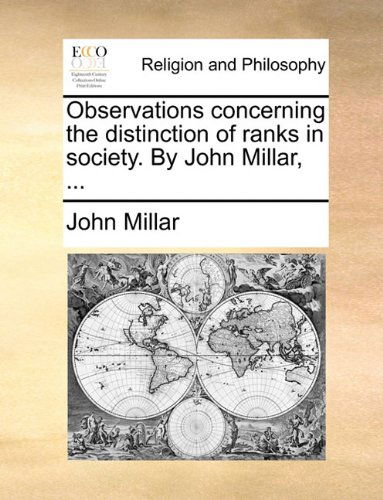 Cover for John Millar · Observations Concerning the Distinction of Ranks in Society. by John Millar, ... (Paperback Book) (2010)