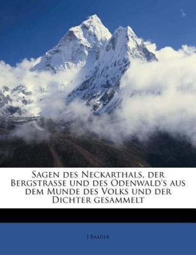 Sagen des Neckarthals, der Bergs - Baader - Livres -  - 9781245606257 - 