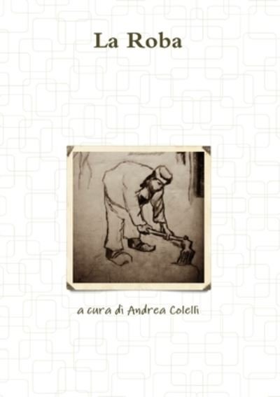 Cover for Giovanni Verga · La Roba (Pocketbok) (2016)