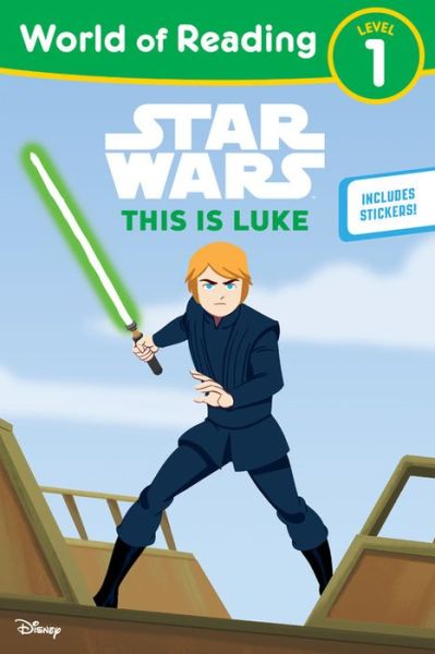 Star Wars: World of Reading This is Luke - Lucasfilm Press - Books - Disney Lucasfilm Press - 9781368057257 - September 8, 2020