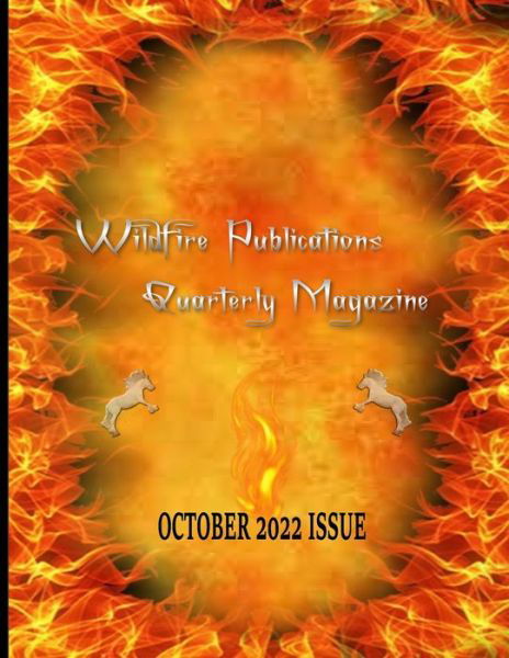 Cover for Susan Joyner-Stumpf · Wildfire Publications, LLC Quarterly Magazine October 2022 Issue (Book) (2022)