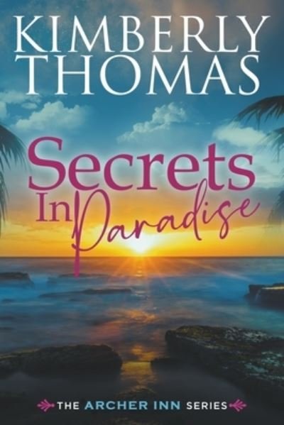 Cover for Kimberly Thomas · Secrets in Paradise (Paperback Book) (2020)