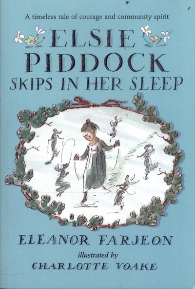Cover for Eleanor Farjeon · Elsie Piddock Skips in Her Sleep (Paperback Bog) (2017)