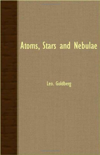 Cover for Leo. Goldberg · Atoms, Stars and Nebulae (Paperback Bog) (2007)