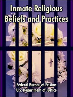 Cover for Federal Bureau of Prisons · Inmate Religious Beliefs and Practices (Taschenbuch) (2005)