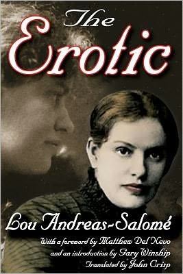 The Erotic - Lou Andreas-Salome - Bøger - Taylor & Francis Inc - 9781412846257 - 15. juli 2012