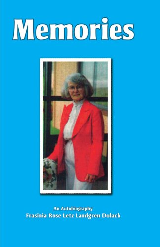 Cover for Frasinia Rose Letz Landgren Dolack · Memories (Paperback Book) [1st edition] (2007)