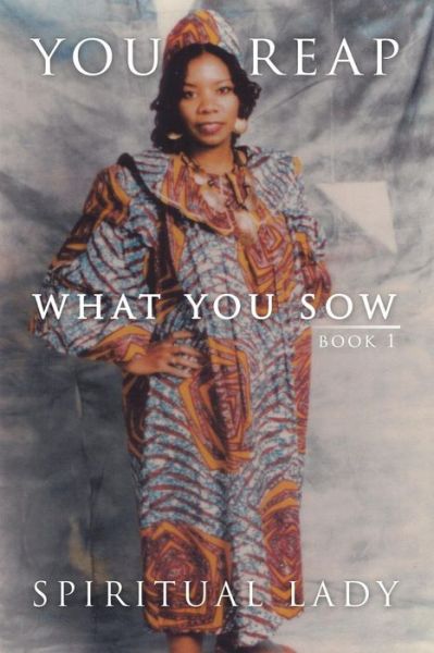 Cover for Red Rose's · You Reap What You Sow: Book I (Paperback Book) (2008)