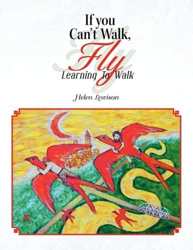 Cover for Helen Lewison · If You Can't Walk, Fly (Paperback Bog) (2008)