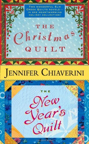 Cover for Jennifer Chiaverini · The Christmas Quilt / the New Year's Quilt (Elm Creek Quilts) (Taschenbuch) (2008)
