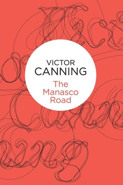 Cover for Victor Canning · Manasco Road (N/A) (2013)