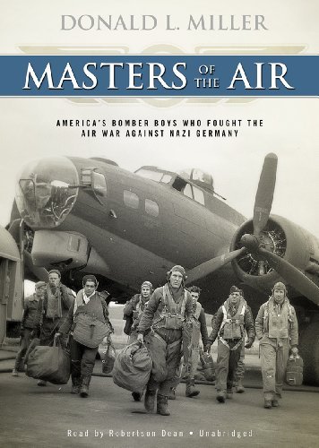 Cover for Donald L. Miller · Masters of the Air: America's Bomber Boys Who Fought the Air War Against Nazi Germany (Lydbok (CD)) [Library, Unabridged Library edition] (2011)