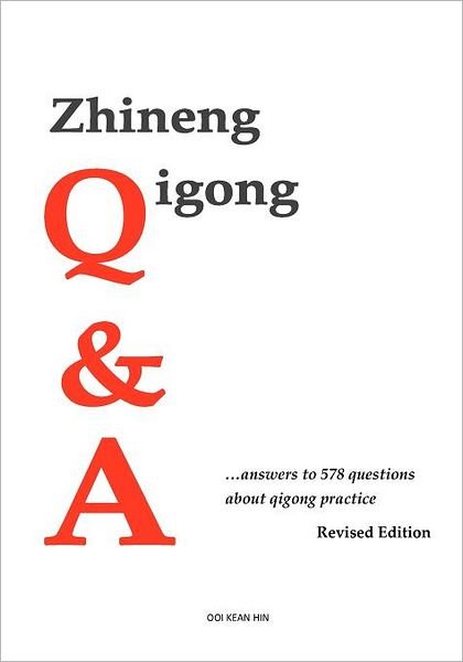 Cover for Ooi Kean Hin · Zhineng Qigong Q&amp;a (Pocketbok) (2011)
