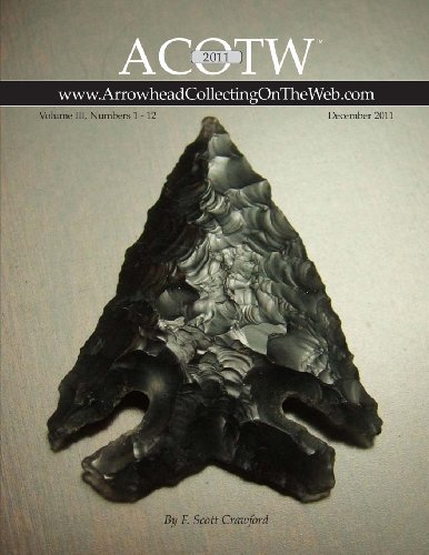 Cover for F Scott Crawford · 2011 Acotw  Annual Edition ~ Arrowhead Collecting on the Web ~ Volume III (Paperback Bog) (2012)