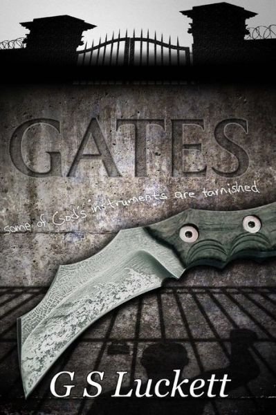 Cover for G S Luckett · Gates (The Reaper) (Volume 1) (Taschenbuch) (2013)