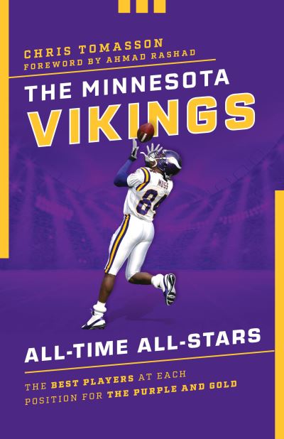 Cover for Chris Tomasson · The Minnesota Vikings All-Time All-Stars: The Best Players at Each Position for the Purple and Gold - All-Time All-Stars (Paperback Book) (2021)