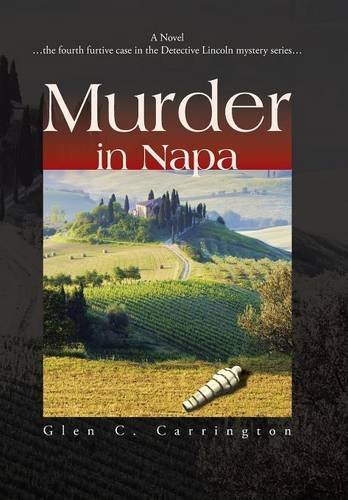 Glen C. Carrington · Murder in Napa (Gebundenes Buch) (2014)
