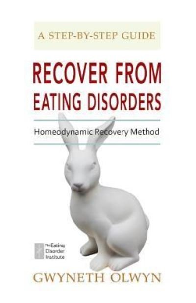 Cover for Gwyneth Olwyn · Recover from Eating Disorders (Pocketbok) (2017)