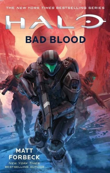 Cover for Matt Forbeck · Halo: Bad Blood - Halo (Pocketbok) (2018)