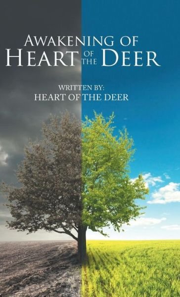 Cover for Heart of the Deer · Awakening of Heart of the Deer (Hardcover Book) (2018)
