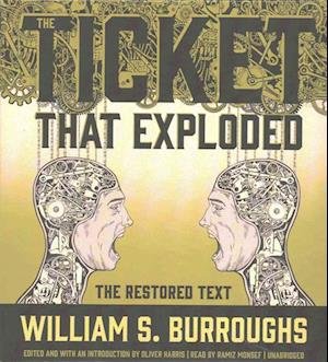 Cover for William S Burroughs · The Ticket That Exploded (CD) (2016)
