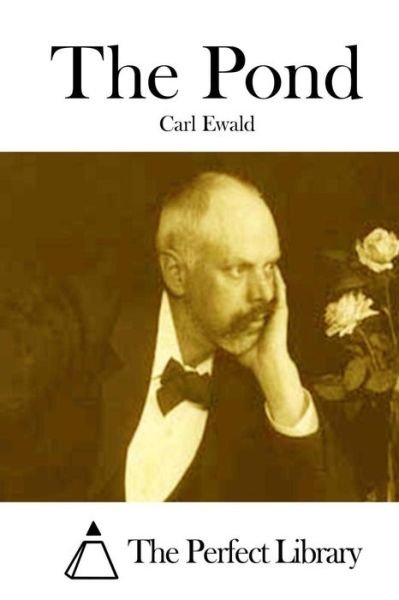 Cover for Carl Ewald · The Pond (Paperback Book) (2015)