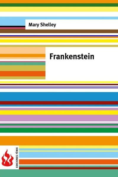 Cover for Mary Shelley · Frankenstein: (Low Cost). Edicion Limitada (Paperback Bog) (2015)