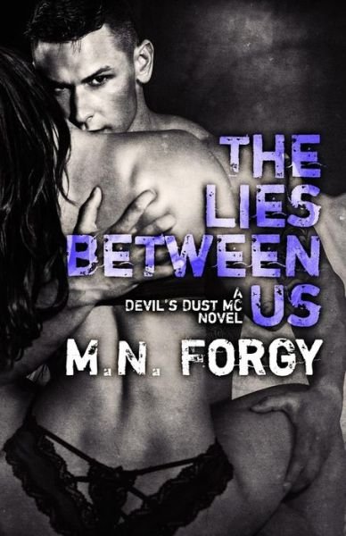Cover for M N Forgy · The Lies Between Us (Paperback Bog) (2015)