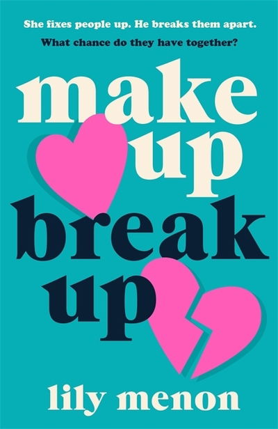 Cover for Sandhya Menon · Make Up, Break Up (Paperback Book) (2021)