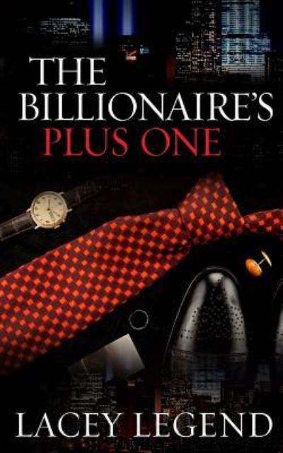 Cover for Lacey Legend · The Billionaire's Plus One (Paperback Book) (2016)