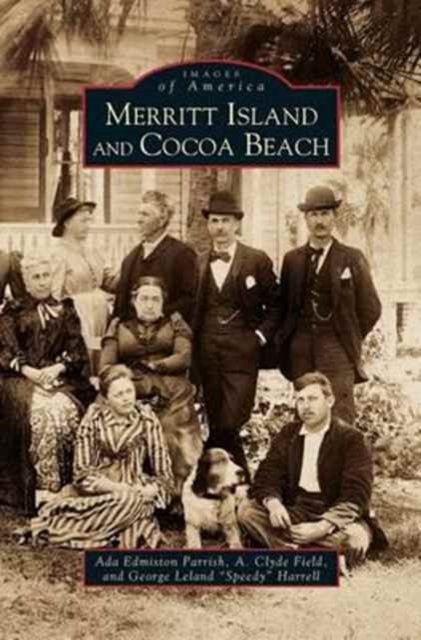 Cover for Ada Edmiston Parrish · Merritt Island &amp; Cocoa Beach (Innbunden bok) (2001)