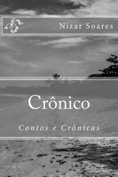 Cover for Nizar Soares · Cronico (Paperback Book) (2016)