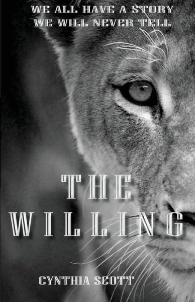 Cover for Cynthia Scott · The Willing (Paperback Book) (2017)
