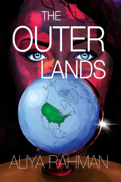 Cover for Aliya Rahman · The Outer Lands (Paperback Book) (2017)