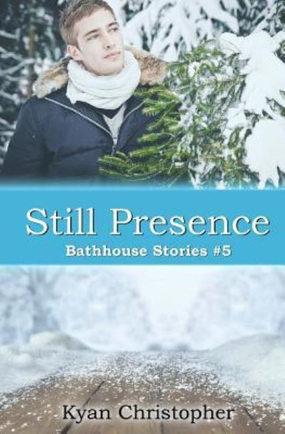 Cover for Kyan Christopher · Still Presence (Taschenbuch) (2016)