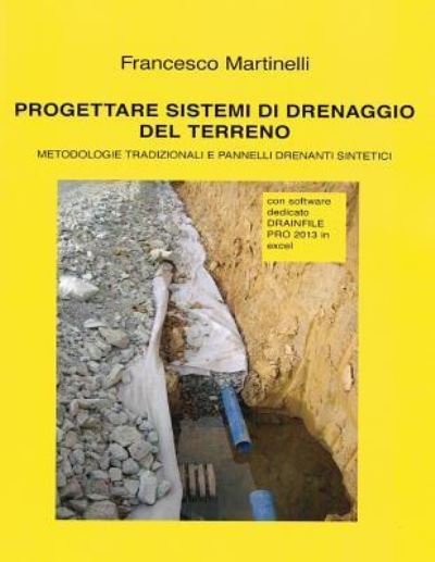 Cover for Francesco Martinelli · Progettare sistemi di drenaggio del terreno (Pocketbok) (2014)