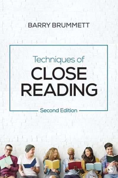 Cover for Brummett, Barry S. (The University of Texas at Austin, USA) · Techniques of Close Reading (Paperback Book) [2 Revised edition] (2018)