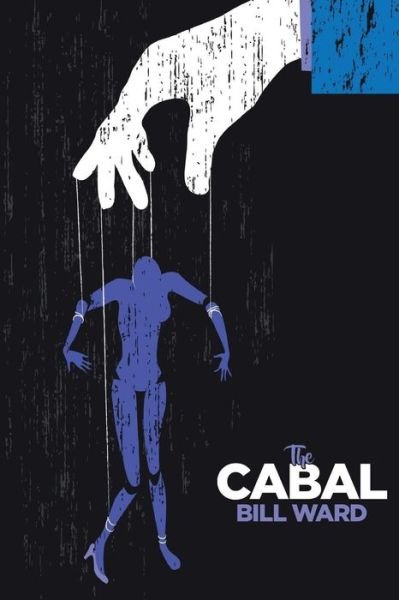 Cover for Bill Ward · The Cabal (Paperback Bog) (2017)