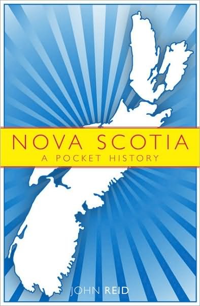 Cover for John Reid · Nova Scotia: A Pocket History (Taschenbuch) (2010)