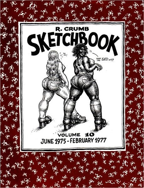 Cover for Robert Crumb · The R. Crumb Sketchbook Vol. 10: June 1975 - Feb. 1977 (Hardcover Book) (2005)
