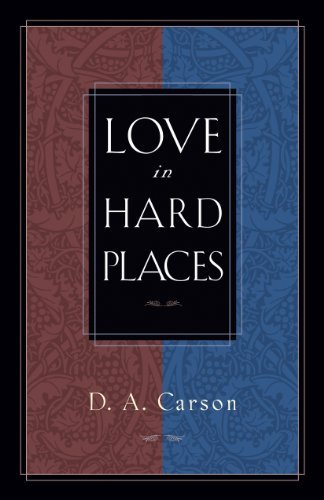 Cover for D. A. Carson · Love in Hard Places (Paperback Book) (2002)