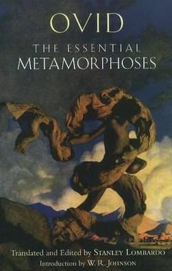 Cover for Ovid · The Essential Metamorphoses - Hackett Classics (Hardcover Book) (2011)