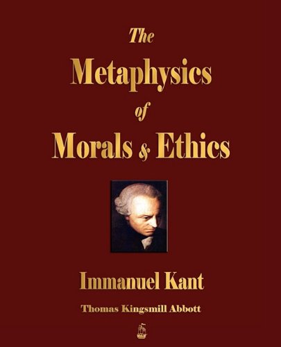 Cover for Immanuel Kant · The Metaphysics of Morals and Ethics (Paperback Book) (2009)