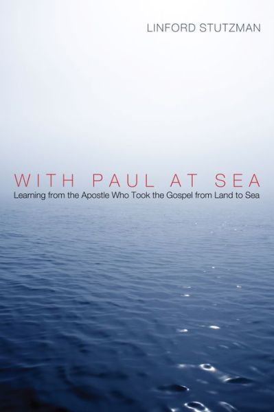 Cover for Linford Stutzman · With Paul at sea (Book) (2012)