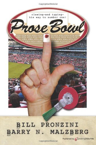 Prose Bowl - Barry N. Malzberg - Books - Speaking Volumes, LLC - 9781612321257 - September 10, 2011
