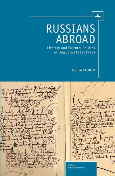 Cover for Greta Slobin · Russians Abroad: Literary and Cultural Politics of Diaspora (1919-1939) (Paperback Book) (2018)