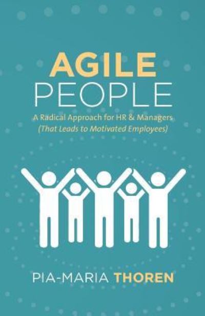 Cover for Pia-Maria Thoren · Agile People (Paperback Bog) (2017)