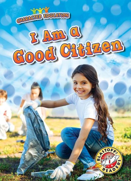 Cover for Jenny Fretland VanVoorst · I Am a Good Citizen (Hardcover Book) (2019)