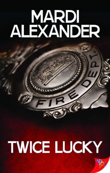 Cover for Mardi Alexander · Twice Lucky (Paperback Book) (2015)